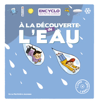 A LA DECOUVERTE DE L'EAU