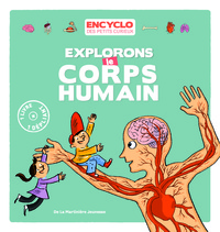 EXPLORONS LE CORPS HUMAIN