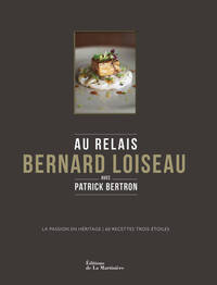 Au Relais Bernard Loiseau