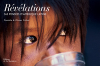 REVELATIONS - 365 PENSEES D'AMERIQUE LATINE