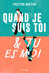 QUAND JE SUIS TOI ET TU ES MOI