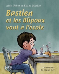 Bastien et les Blipoux vont à l'école