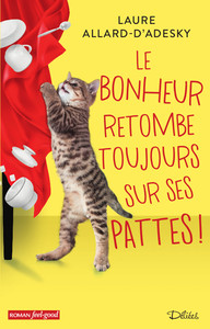 LE BONHEUR RETOMBE TOUJOURS SUR SES PATTES !