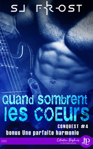 QUAND SOMBRENT LES COEURS - CONQUEST #4