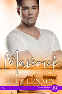 MAVERICK - LE CLAN MARIAN "5