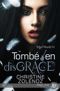 TOMBE EN DISGRACE - MAD WORLD #1