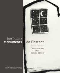 Monuments de l’instant