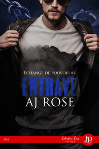 ECHANGE DE POUVOIR - T04 - ENTRAVE