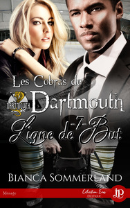 LIGNE DE BUT - LES COBRAS DE DARTMOUTH #7