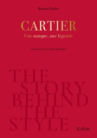 THE STORY BEHIND THE STYLE : CARTIER