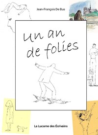 Un an de folies