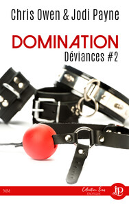 DOMINATION - DEVIANCES #2