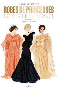 Robes de princesses. Le style Windsor