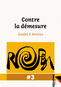 Revue Robba : Contre la démesure