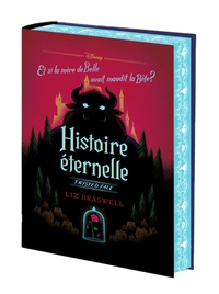 HISTOIRE ETERNELLE (VERSION COLLECTOR RELIEE)