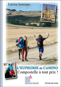 L’euphorie du Camino