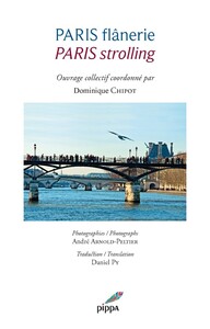 PARIS FLANERIE / PARIS STROLLING