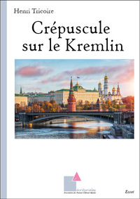 Crépuscule sur le Kremlin