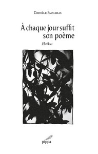 À chaque jour suffit son poème