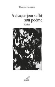 À chaque jour suffit son poème