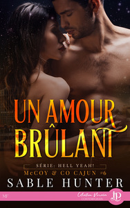 HELL YEAH ! MCCOY & CO - T06 - UN AMOUR BRULANT