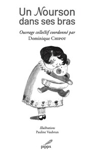 UN NOURSON DANS SES BRAS