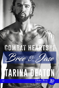 BREE & JASE - COMBAT HEARTS #1