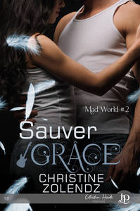 SAUVER GRACE - MAD WORLD #2