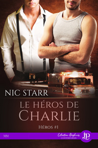 HEROS - T02 - LE HEROS DE CHARLIE