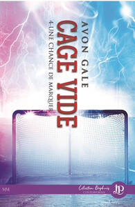 CAGE VIDE - UNE CHANCE DE MARQUER #4