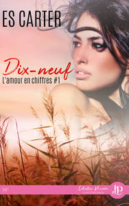 DIX-NEUF - L'AMOUR EN CHIFFRES #1