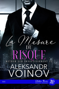 RETOUR SUR INVESTISSEMENT - T02 - LA MESURE DU RISQUE