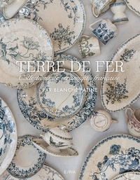 TERRE DE FER - COLLECTIONS DE CERAMIQUE FRANCAISE