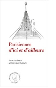 Parisiennes d’ici et d’ailleurs