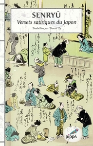 SENRYU - VERSETS SATIRIQUES DU JAPON