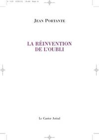 La réinvention de l'oubli