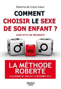 Comment choisir le sexe de son enfant ? La méthode Roberte