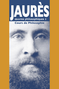 Cours de philosophie - Oeuvres philosophiques I