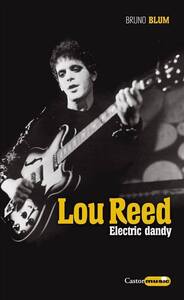 Lou Reed - Electric dandy