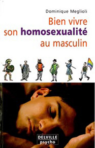 Bien vivre son homosexualité au masculin