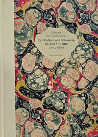 Carl Haller von Hallerstein en Asie Mineure (1814-1816)