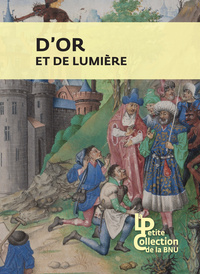 D'OR ET DE LUMIERE