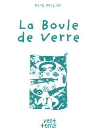 La boule de verre