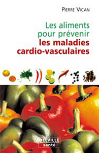 Aliments pour prévenir les maladies cardio-vasculaires