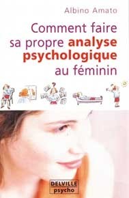 Comment faire analyse psycho. au féminin