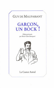 GARCON, UN BOCK !