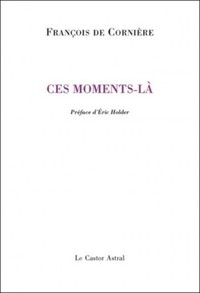 Ces moments-là