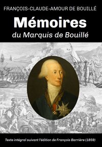 Mémoires du marquis de Bouillé