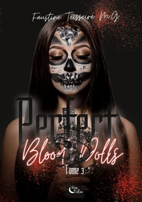 PERFECT BLOOD DOLLS - TOME 3
