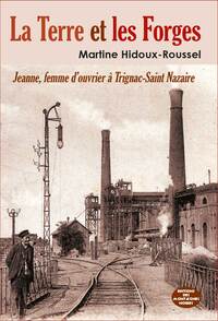 La Terre et les Forges